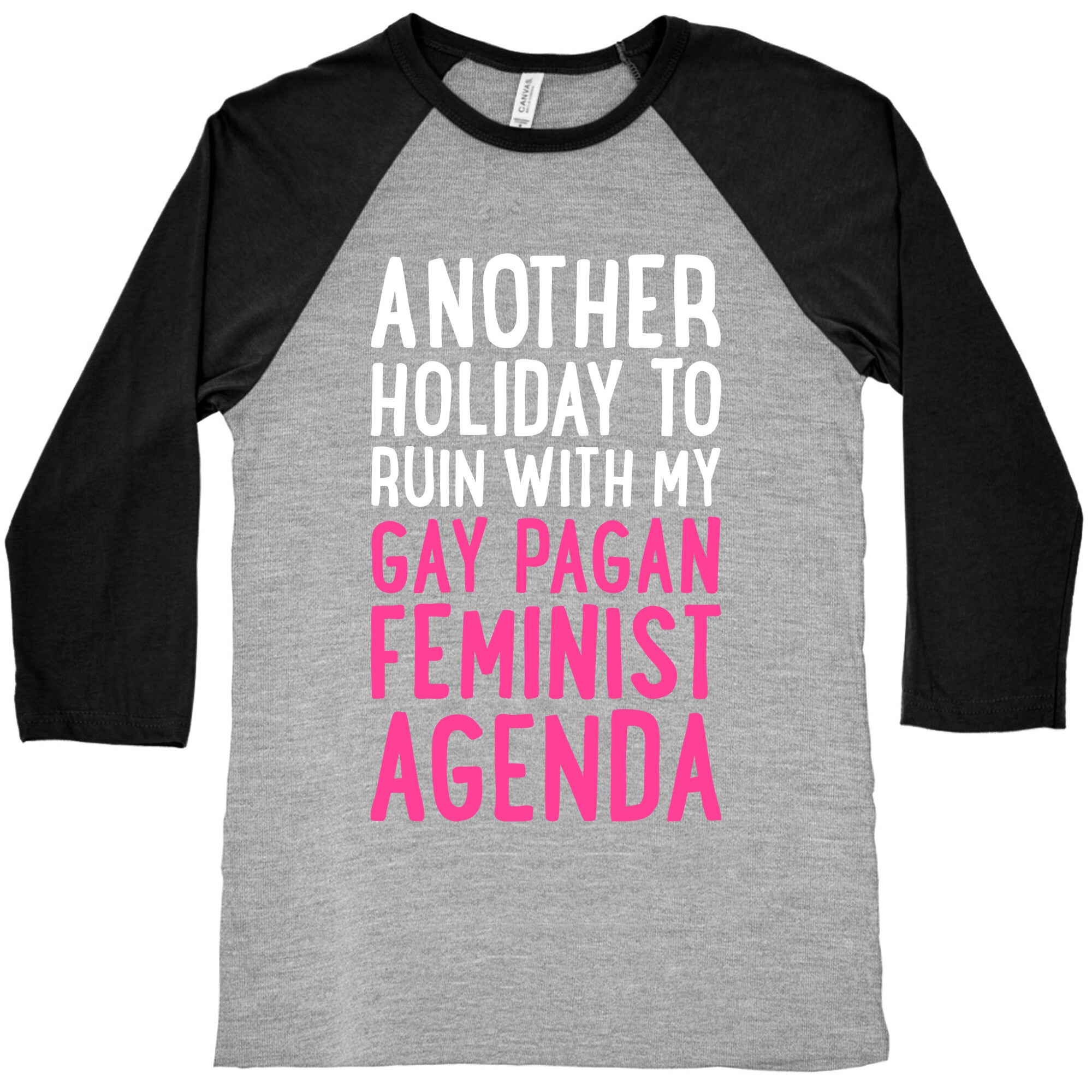 Another Holiday To Ruin Baseball Tee